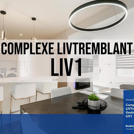 Complexe Livtremblant By Gestion Elite - Liv1 Apartment Mont-Tremblant Exterior foto
